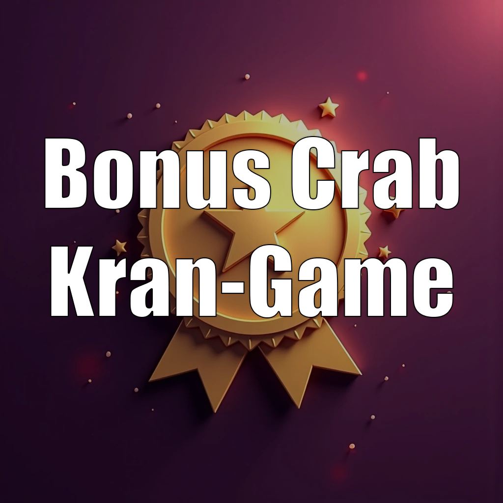 Bonus Crab Kran-Game